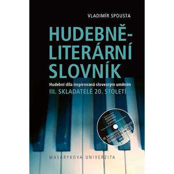 Hudebně-literární slovník. Hudební díla inspirovaná slovesným uměním