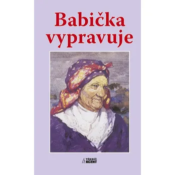 Umění Babička vypravuje