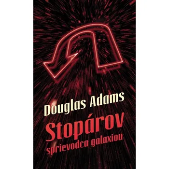Kniha Stopárov sprievodca galaxiou