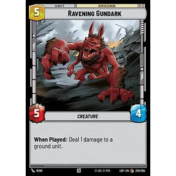 Sběratelská karetní hra Ravening Gundark 259/264 - Legends of the Force Typ karty: Standard