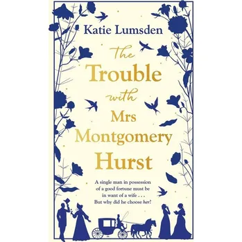 Umění The Trouble With Mrs Montgomery Hurst