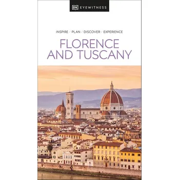 Populárně naučná literatura pro dospělé DK Eyewitness Florence and Tuscany