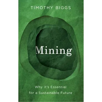 Mining - Biggs, Timothy