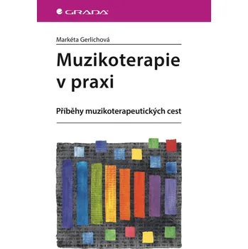 Kniha Muzikoterapie v praxi