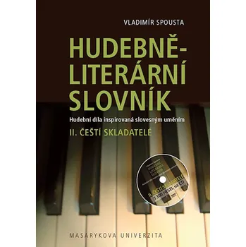 Kniha Hudebně-literární slovník. Hudební díla inspirovaná slovesným uměním