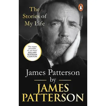 Umění James Patterson: The Stories of My Life