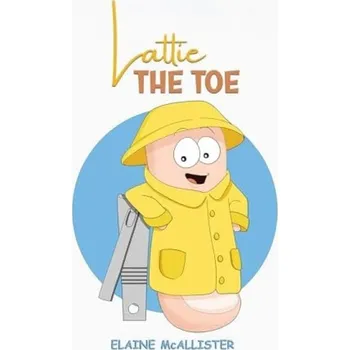 Cizojazyčná kniha Lattie the Toe - McAllister, Elaine