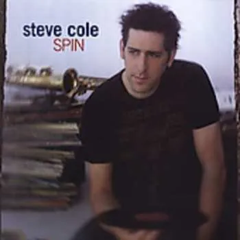 Zahraniční hudba CD Steve Cole: Spin 2005