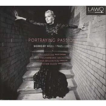 Zahraniční hudba CD Oslo Filharmoniske Orkester: Portraying Passion (Works By Weill / Paus / Ives) 2019