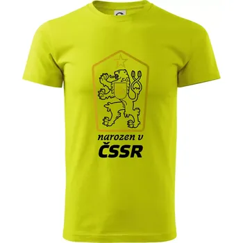 Narozen v ČSSR - Klasické pánské triko vyšší gramáže - 4XL ( Limetková )