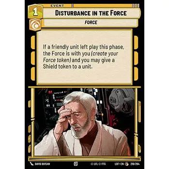 Karetní hra Disturbance in the Force 216/264 - Legends of the Force Typ karty: Standard
