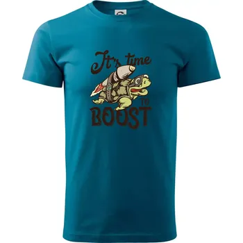 Pánské tričko Its time to boost turtle - Klasické pánské triko vyšší gramáže - 4XL ( Petrolejová )