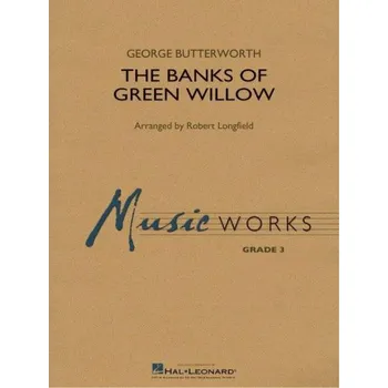 George Butterworth: The Banks of Green Willow (noty pro koncertní orchestr, party, partitura)