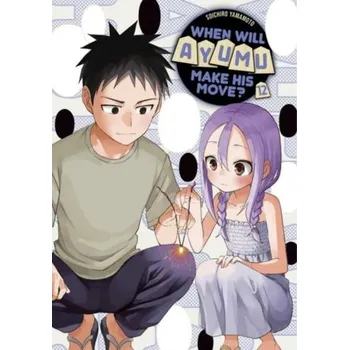 When Will Ayumu Make His Move? 12 - Yamamoto, Soichiro