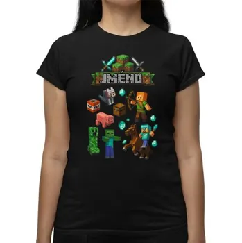 Žertovný předmět Tričko se jménem pro fanoušky hry Minecraft - dámské tričko s potiskem - personalizovaný produkt- Tričkový.cz