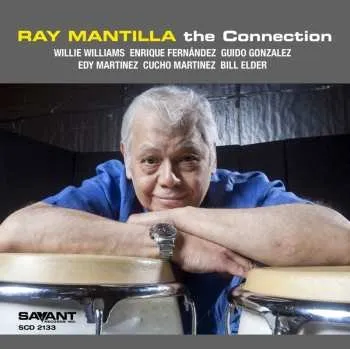 Zahraniční hudba CD Ray Mantilla: The Connection 2013