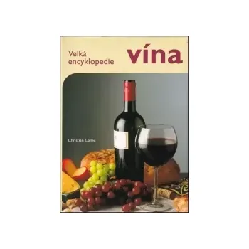 Encyklopedie Velká encyklopedie vína - poškozené