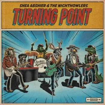 Zahraniční hudba CD Shea Abshier & The Nightowlers: Turning Point 2019