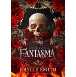 Fantasma - Kaylie Smith (2025,…