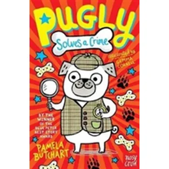 Pohádka Pugly Solves a Crime - Pamela Butchart