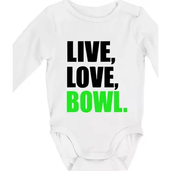 Dětská móda Live, Love, Bowl - Body kojenecké s dlouhým rukávem - Dlouhý r. do 3 měs ( Bílá )