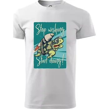 Stop wishing start doing želva - Triko extra velké (5-8XL) - 7XL ( Bílá )