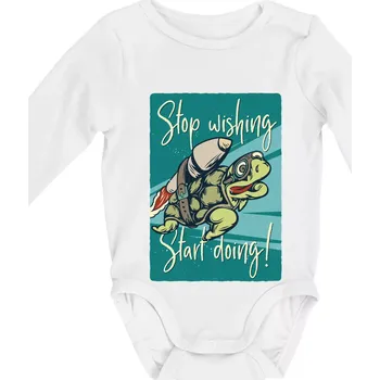 Stop wishing start doing želva - Body kojenecké s dlouhým rukávem - Dlouhý r. 3-6 měs ( Bílá )