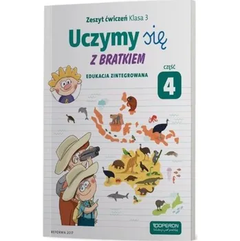 Uczymy się z Bratkiem 3 Zeszyt ćwiczeń cz. 4 - Praca zbiorowa