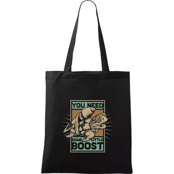 Nákupní taška You need some little boost - Taška bavlněná - 42 x 38 cm ( Černá )