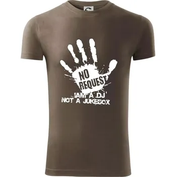 Pánské tričko Iam a dj not a jukebox - ruka - Viper FIT - Pánské zůžené tričko - 2XL ( Army )