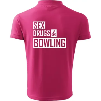 Pánská košile Sex drugs bowling - Polokošile pánská Pique Polo 203 - 3XL ( Purpurová )