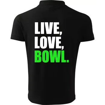 Pánská košile Live, Love, Bowl - Polokošile pánská Pique Polo 203 - XL ( Černá )
