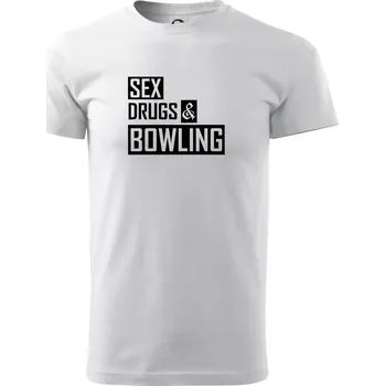 Pánské tričko Sex drugs bowling - Triko extra velké (5-8XL) - 7XL ( Bílá )