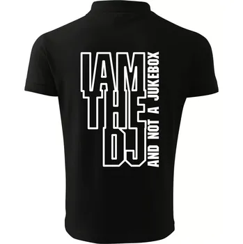 Pánská košile Iam the dj and not a jukebox na výšku - Polokošile pánská Pique Polo 203 - 5XL ( Černá )