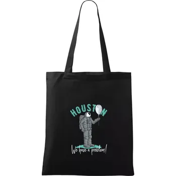 Houston we have a problem hra - Taška bavlněná - 42 x 38 cm ( Černá )
