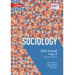 AQA A Level Sociology Student Book 2 - Chapman, Steven