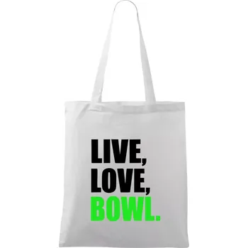 Live, Love, Bowl - Taška bavlněná - 42 x 38 cm ( Bílá )
