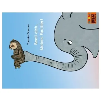 První čtění Beeil dich, kleines Faultier! - Ohmura, Tomoko [DE] (2025, Brožovaná, Julius Beltz)