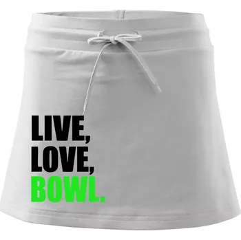Dámská sukně Live, Love, Bowl - Sportovní sukně - two in one - L ( Bílá )