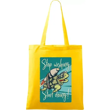 Stop wishing start doing želva - Taška bavlněná - 42 x 38 cm ( Žlutá )