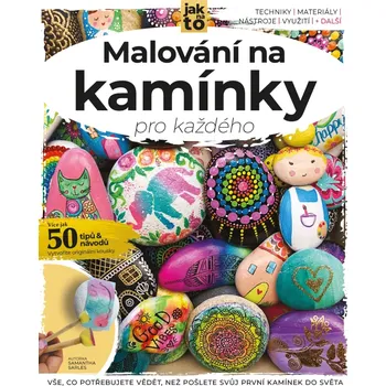 Malování na kamínky pro každého (Jak na to)