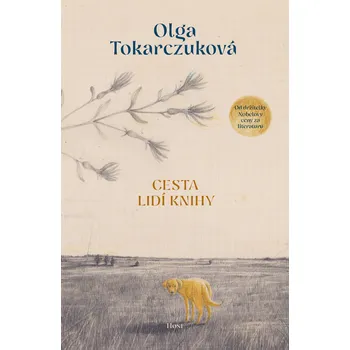 Cesta lidí Knihy - Olga Tokarczuková (2025, pevná), e-kniha