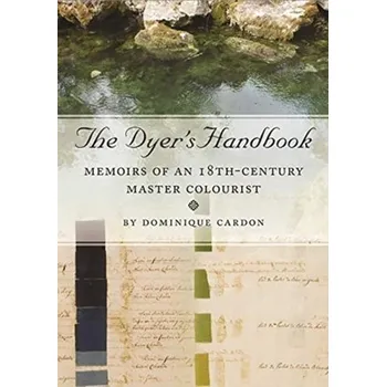 The Dyer's Handbook - Cardon, Dominique [EN] (2020, Brožovaná, Oxbow Books)