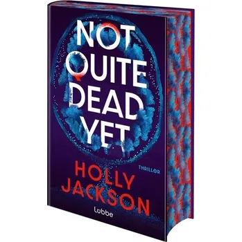 Not Quite Dead Yet - Jackson, Holly [DE] (2025, Firma, Lübbe)