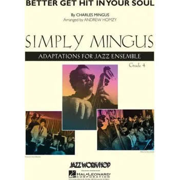 Charles Mingus: Better Get Hit in Your Soul (noty pro jazzový orchestr, party, partitura)