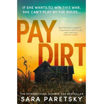 Cizojazyčná kniha Pay Dirt - Sara Paretsky