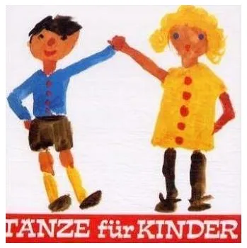 Tänze für Kinder; Spiellieder, 1 Audio-CD - Holzmeister, Maria