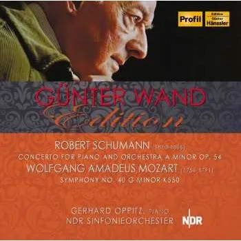 Zahraniční hudba CD Robert Schumann: Concerto For Piano And Orchestra A Minor Op. 54 / Symphony No. 40 G Minor K550 2013