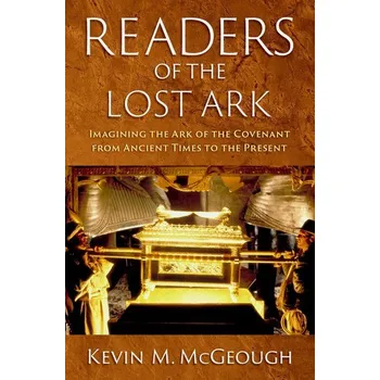 Readers of the Lost Ark - McGeough, Kevin M
