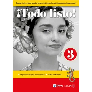 Todo listo! 3. Język hiszpański dla szkół ponadpodstawowych. Zeszyt ćwiczeń